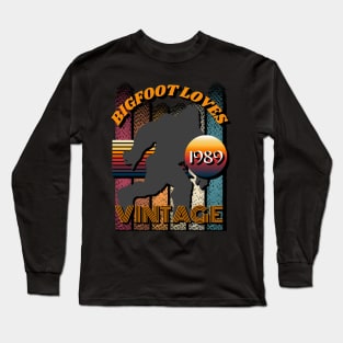 Bigfoot Loves Vintage 1989 Long Sleeve T-Shirt